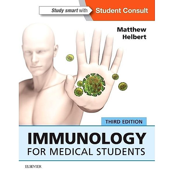 Immunology for Medical Students, Matthew Helbert