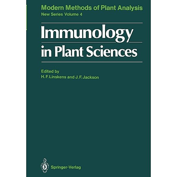 Immunology in Plant Sciences / Molecular Methods of Plant Analysis Bd.4