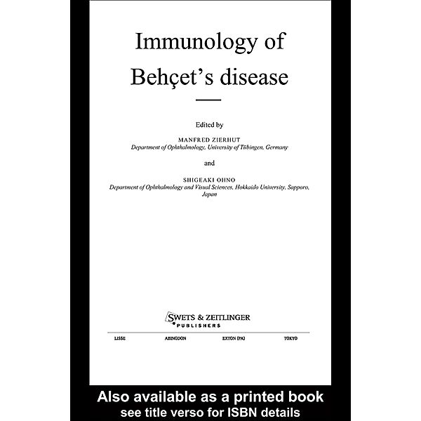 Immunology of Beh 's Disease, Shigeaki Ohno, Manfred Zierhut