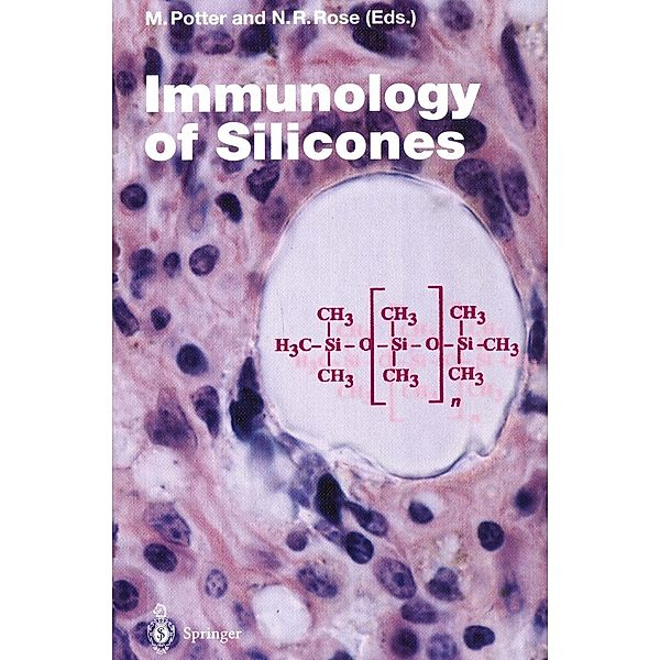 Immunology of Silicones / Current Topics in Microbiology and Immunology Bd.210