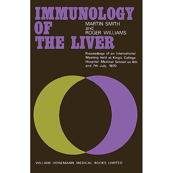 Immunology of the Liver, Martin Smith, Roger Williams