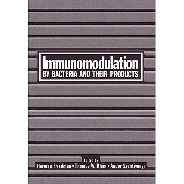 Immunomodulation by Bacteria and Their Products