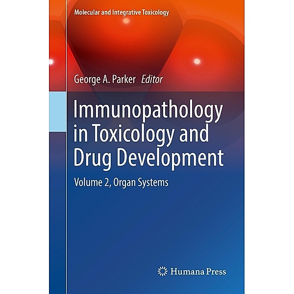 Immunopathology in Toxicology and Drug Development / Molecular and Integrative Toxicology