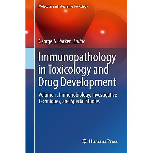 Immunopathology in Toxicology and Drug Development / Molecular and Integrative Toxicology