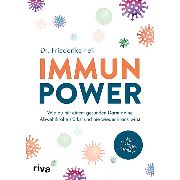 Immunpower, Friederike Feil