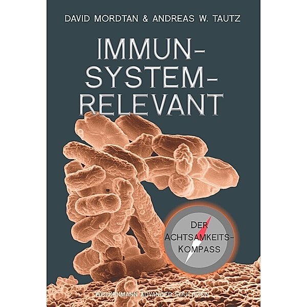 IMMUNSYSTEMRELEVANT, David Mordtan, Andreas W. Tautz