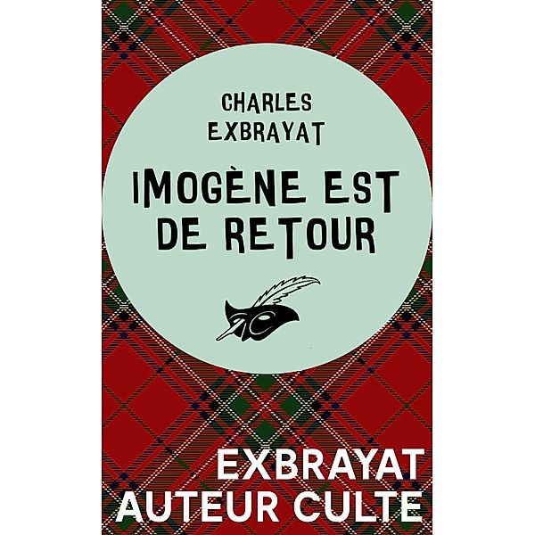 Imogène est de retour / Purs numériques, Charles Exbrayat