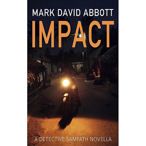 Impact, Mark David Abbott
