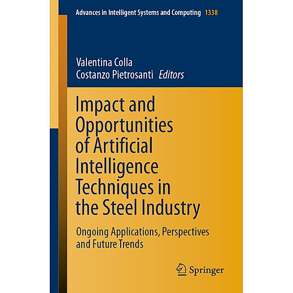 Impact and Opportunities of Artificial Intelligence Techniques in the Steel Industry