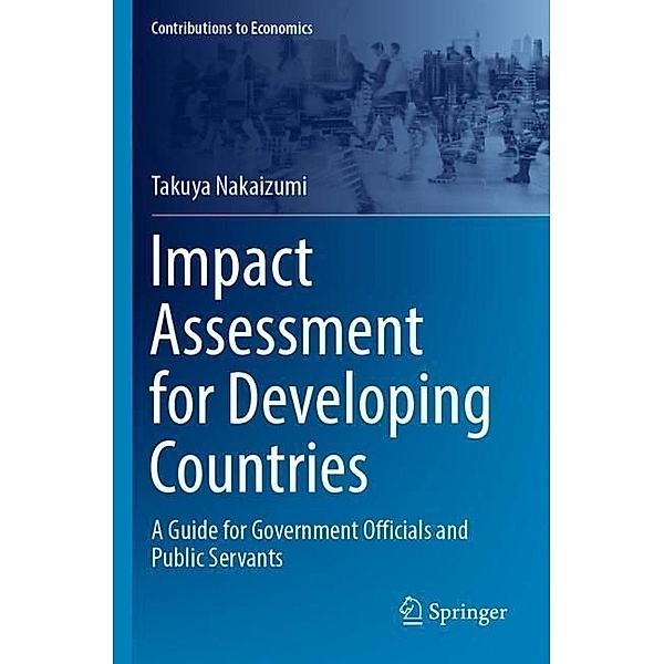 Impact Assessment for Developing Countries, Takuya Nakaizumi