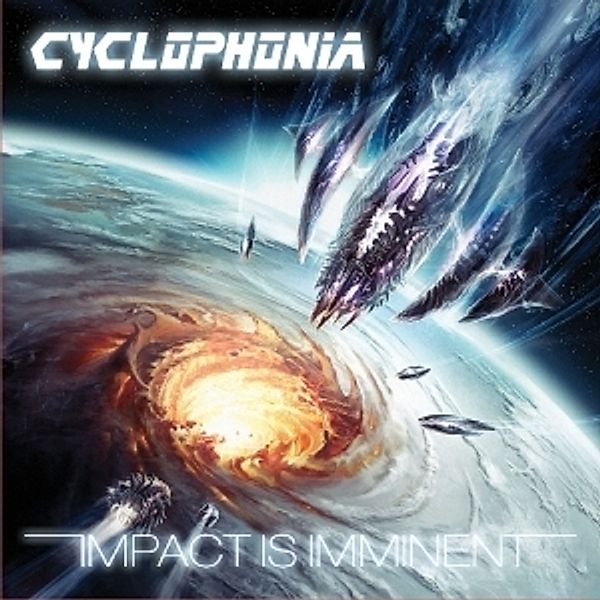 Impact Is Imminent, Cyclophonia