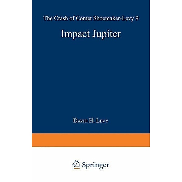 Impact Jupiter, David H. Levy