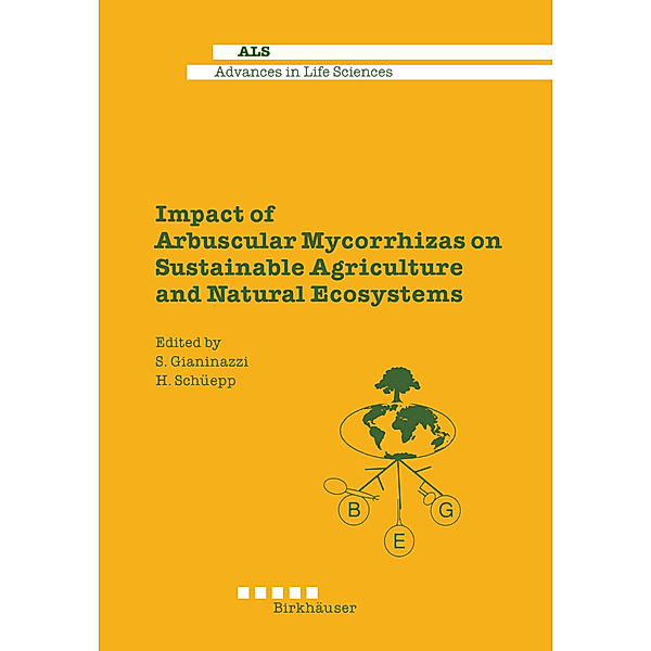 Impact of Arbuscular Mycorrhizas on Sustainable Agriculture and Natural Ecosystems