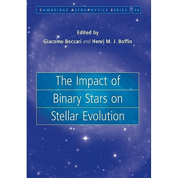 Impact of Binary Stars on Stellar Evolution / Cambridge Astrophysics