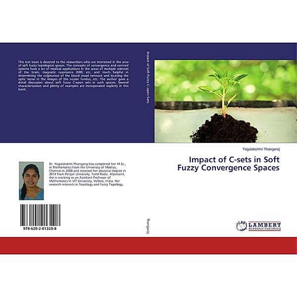 Impact of C-sets in Soft Fuzzy Convergence Spaces, Yogalakshmi Thangaraj