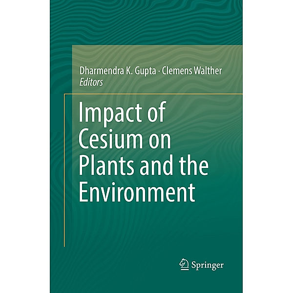 Impact of Cesium on Plants and the Environment