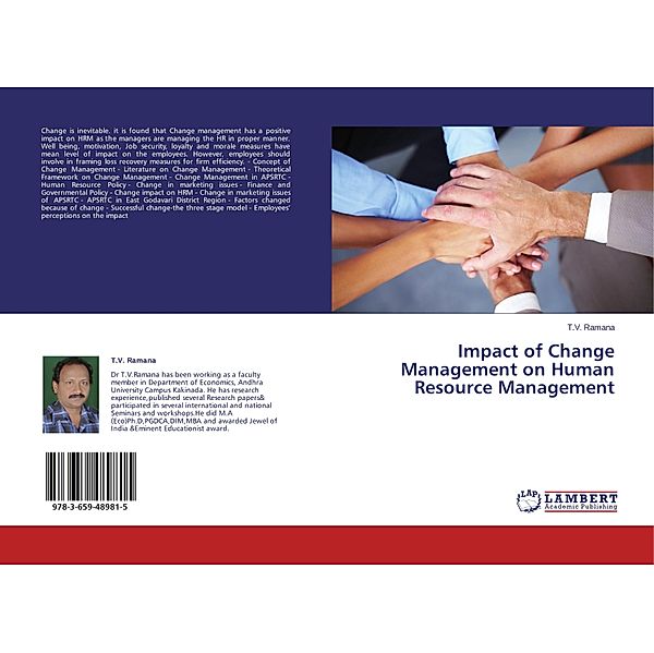 Impact of Change Management on Human Resource Management, T. V. Ramana