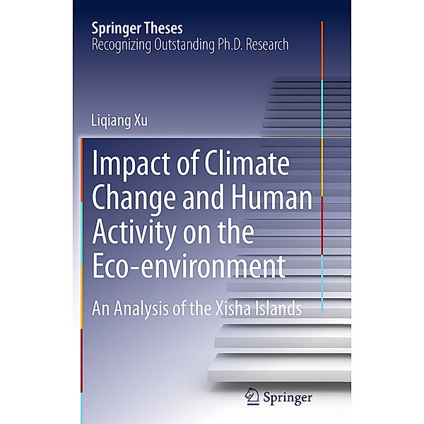 Impact of Climate Change and Human Activity on the Eco-environment, Liqiang Xu
