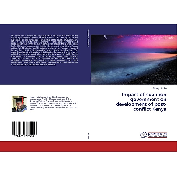 Impact of coalition government on development of post-conflict Kenya, Jimmy Kisobo