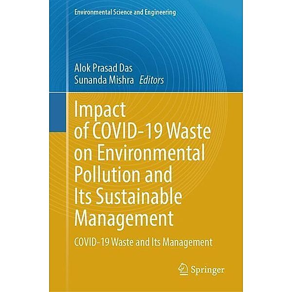 Impact of COVID-19 Waste on Environmental Pollution and Its Sustainable Management