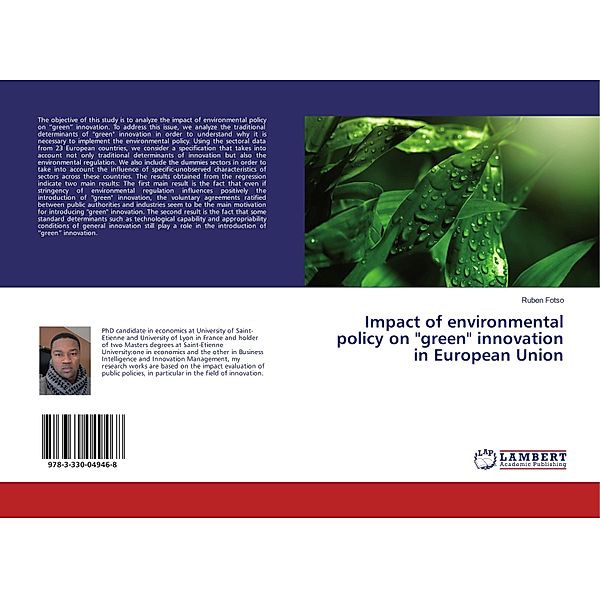 Impact of environmental policy on green innovation in European Union, Ruben Fotso