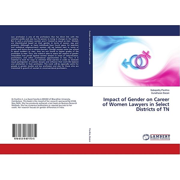 Impact of Gender on Career of Women Lawyers in Select Districts of TN, Sabapathy Pavithra, Gunatharan Barani