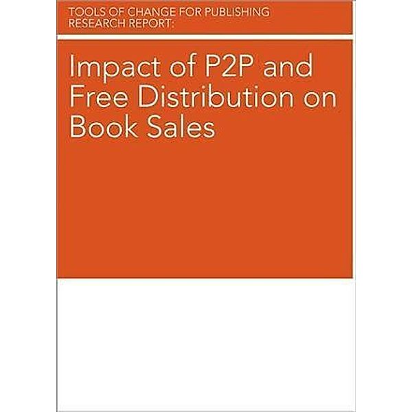 Impact of P2P and Free Distribution on Book Sales, Brian O'leary