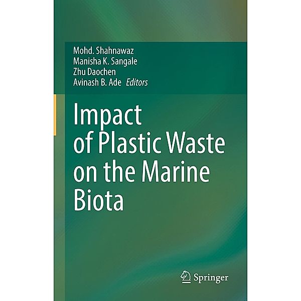 Impact of Plastic Waste on the Marine Biota