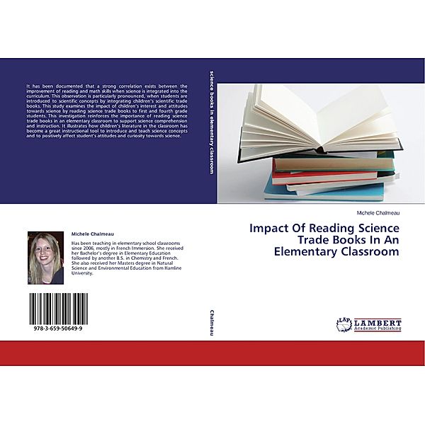 Impact Of Reading Science Trade Books In An Elementary Classroom, Michele Chalmeau