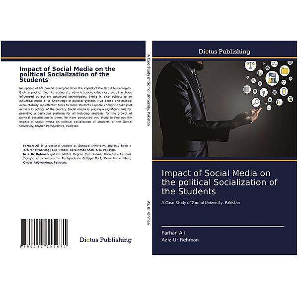 Impact of Social Media on the political Socialization of the Students, Farhan Ali, Aziz Ur Rehman