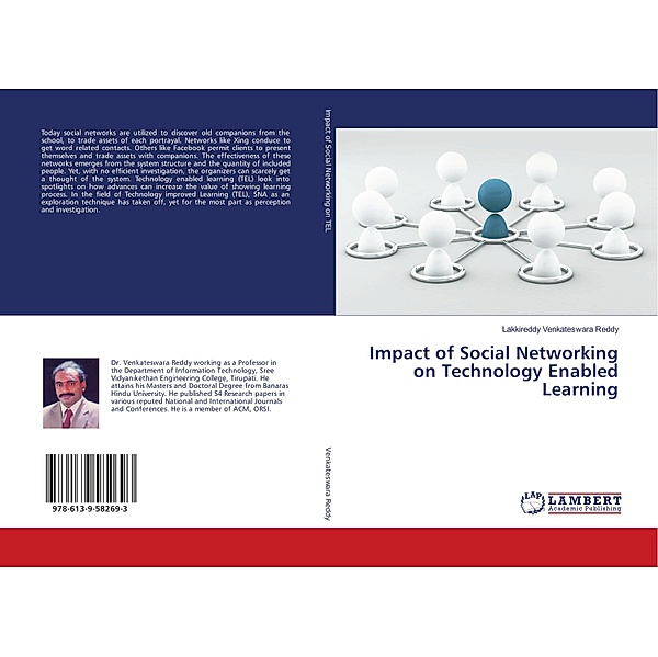 Impact of Social Networking on Technology Enabled Learning, Lakkireddy Venkateswara Reddy