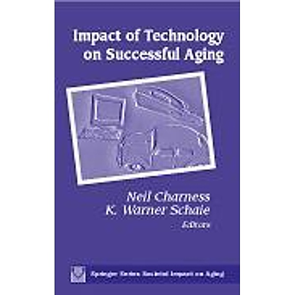 Impact of Technology on Successful Aging / Societal Impact on Aging