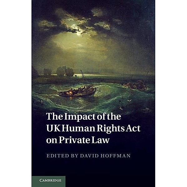 Impact of the UK Human Rights Act on Private Law
