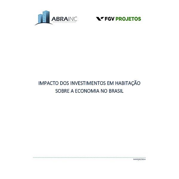 Impacto dos investimentos em habitação sobre a economia no Brasil, Abrainc