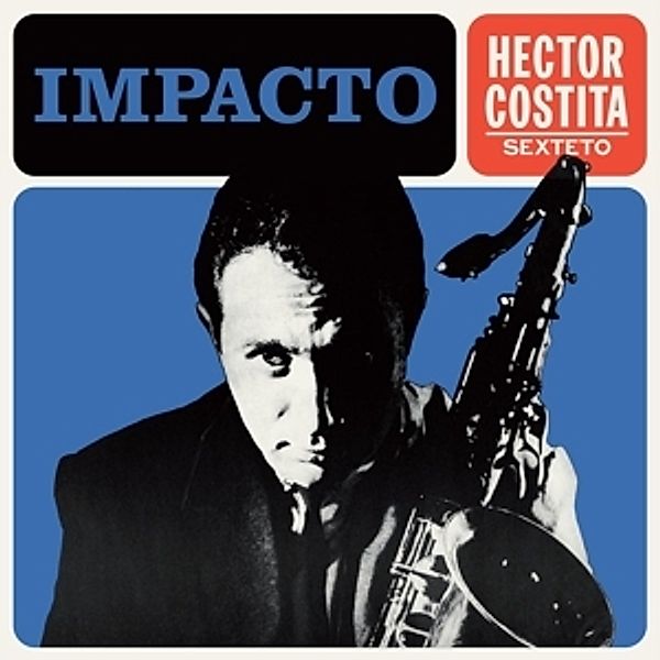 Impacto (Vinyl), Hector Costita Sexteto