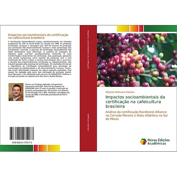 Impactos socioambientais da certificação na cafeicultura brasileira, Roberto Hoffmann Palmieri
