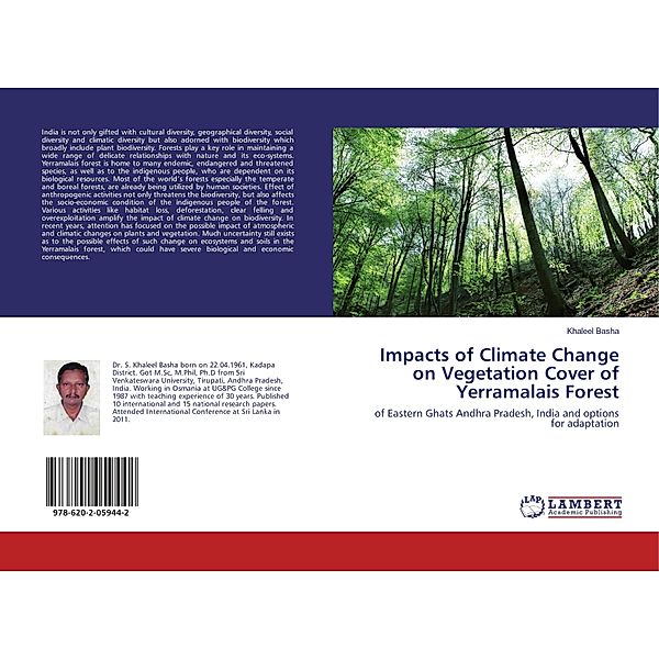 Impacts of Climate Change on Vegetation Cover of Yerramalais Forest, Khaleel Basha