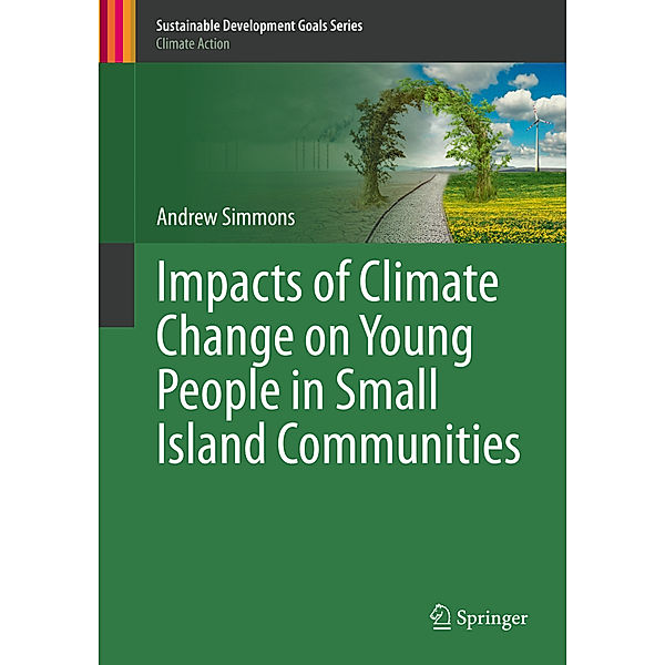 Impacts of Climate Change on Young People in Small Island Communities, Andrew Simmons