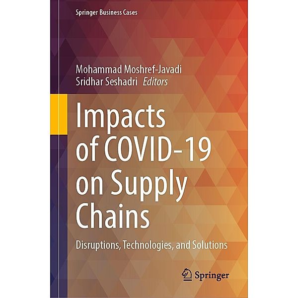 Impacts of COVID-19 on Supply Chains / Springer Business Cases