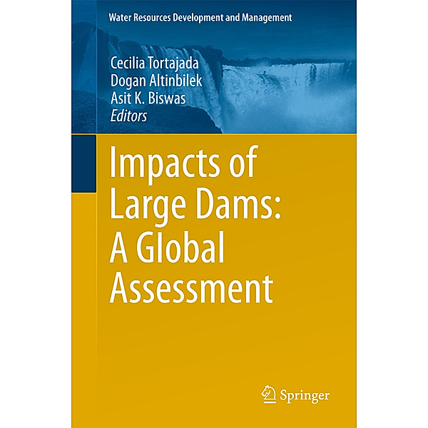 Impacts of Large Dams: A Global Assessment