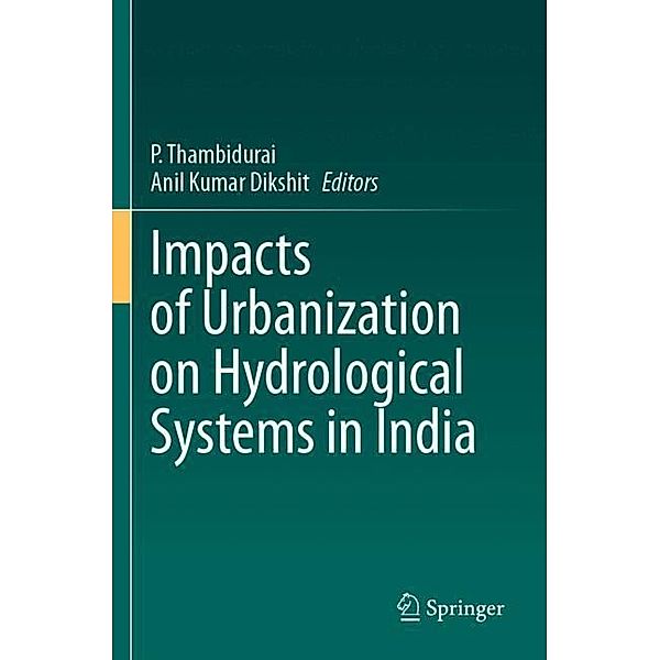 Impacts of Urbanization on Hydrological Systems in India