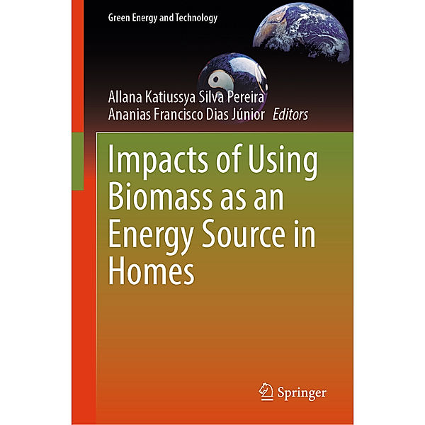 Impacts of Using Biomass as an Energy Source in Homes