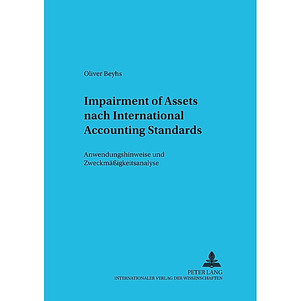 Impairment of Assets nach International Accounting Standards, Oliver Beyhs
