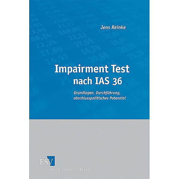 Impairment Test nach IAS 36, Jens Reinke