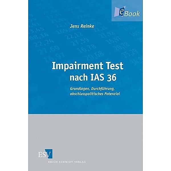 Impairment Test nach IAS 36, Jens Reinke