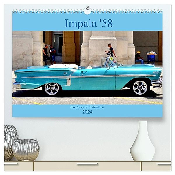 Impala '58 - Ein Chevy der Extraklasse (hochwertiger Premium Wandkalender 2024 DIN A2 quer), Kunstdruck in Hochglanz, Henning von Löwis of Menar