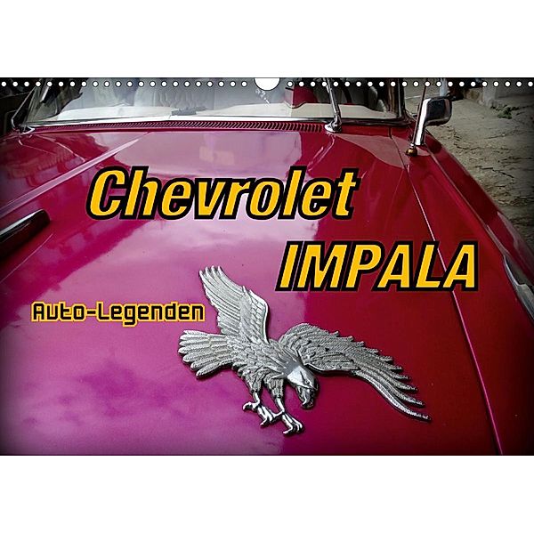 Impala '58 - Ein Chevy der Extraklasse (Wandkalender 2021 DIN A3 quer), Henning von Löwis of Menar, Henning von Löwis of Menar