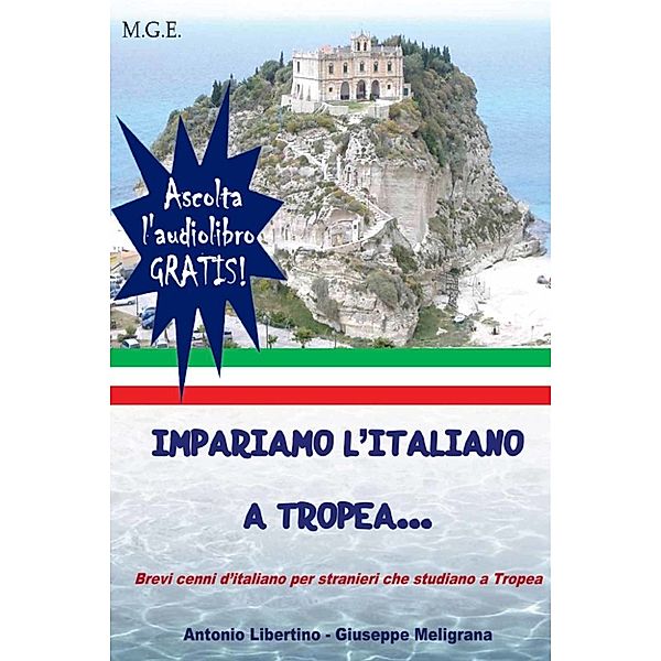 Impariamo l'italiano a Tropea..., Antonio Libertino