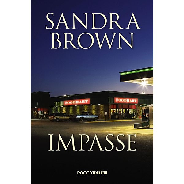 Impasse, Sandra Brown