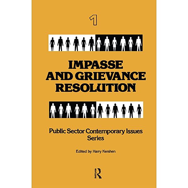Impasse and Grievance Resolution, Harry Kershen